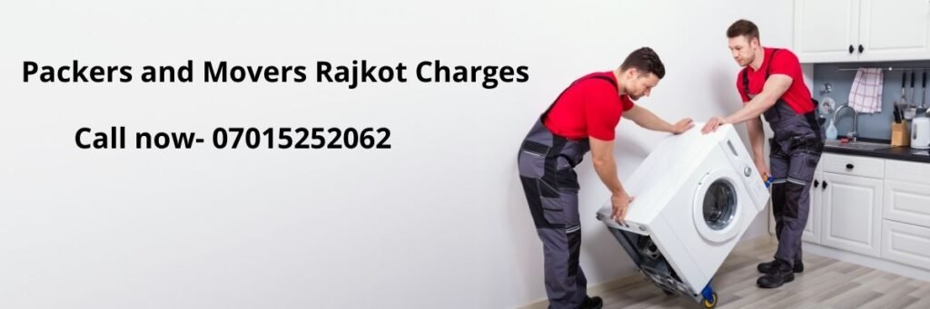 Packers and Movers Rajkot Charges
